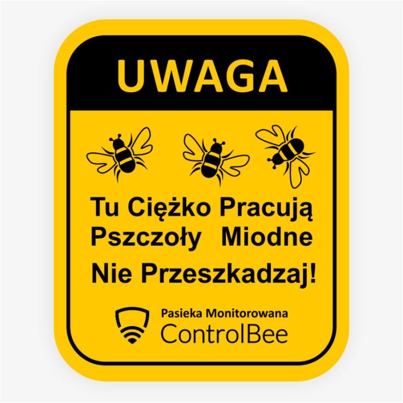 Tabliczka ostrzegawcza na pasiekę.
